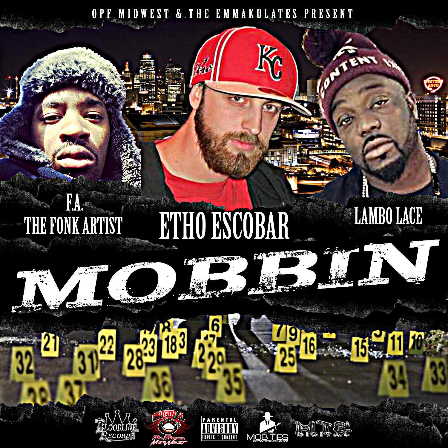 mobbin(feat f.a the fonk artist lambo lace)