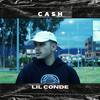 Lil Conde - Cash