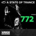 A State Of Trance Episode 772专辑