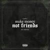 Lazy J - Make Money Not Friends