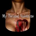 My Twisted Valentine