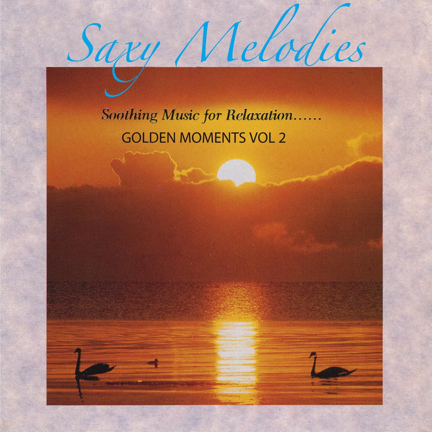 SAXY MELODY-2 (Golden Moment VOL2)