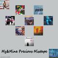 My&Mine Precious Mixtape