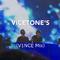 Vicetone's songs ( V1NCE Mix ）专辑