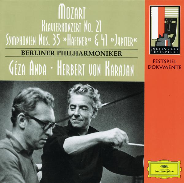 Mozart: Piano Concerto No. 21; Symphonies No.35 "Haffner" & No.41 "Jupiter"专辑