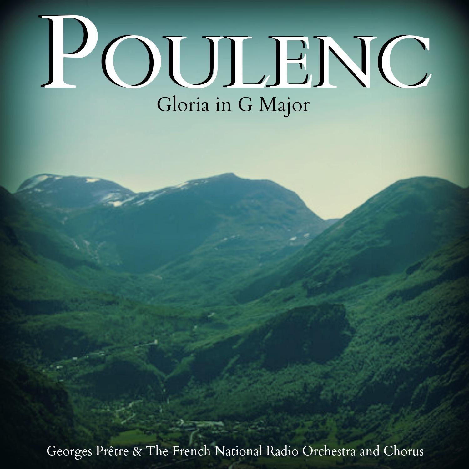 Poulenc: Gloria in G Major