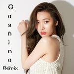 Gashina（가시나） Remix专辑