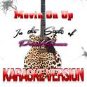 Movin on Up (In the Style of Primal Scream) [Karaoke Version] - Single专辑