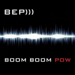 Boom Boom Pow 专辑