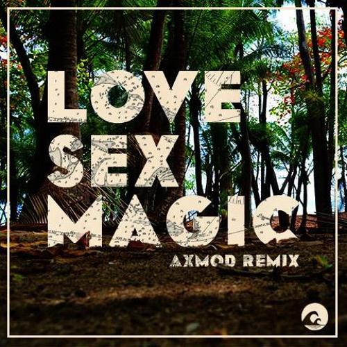 Axmod - Love *** Magic (Axmod Remix)