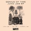 Genius Of Time - Juno Jam
