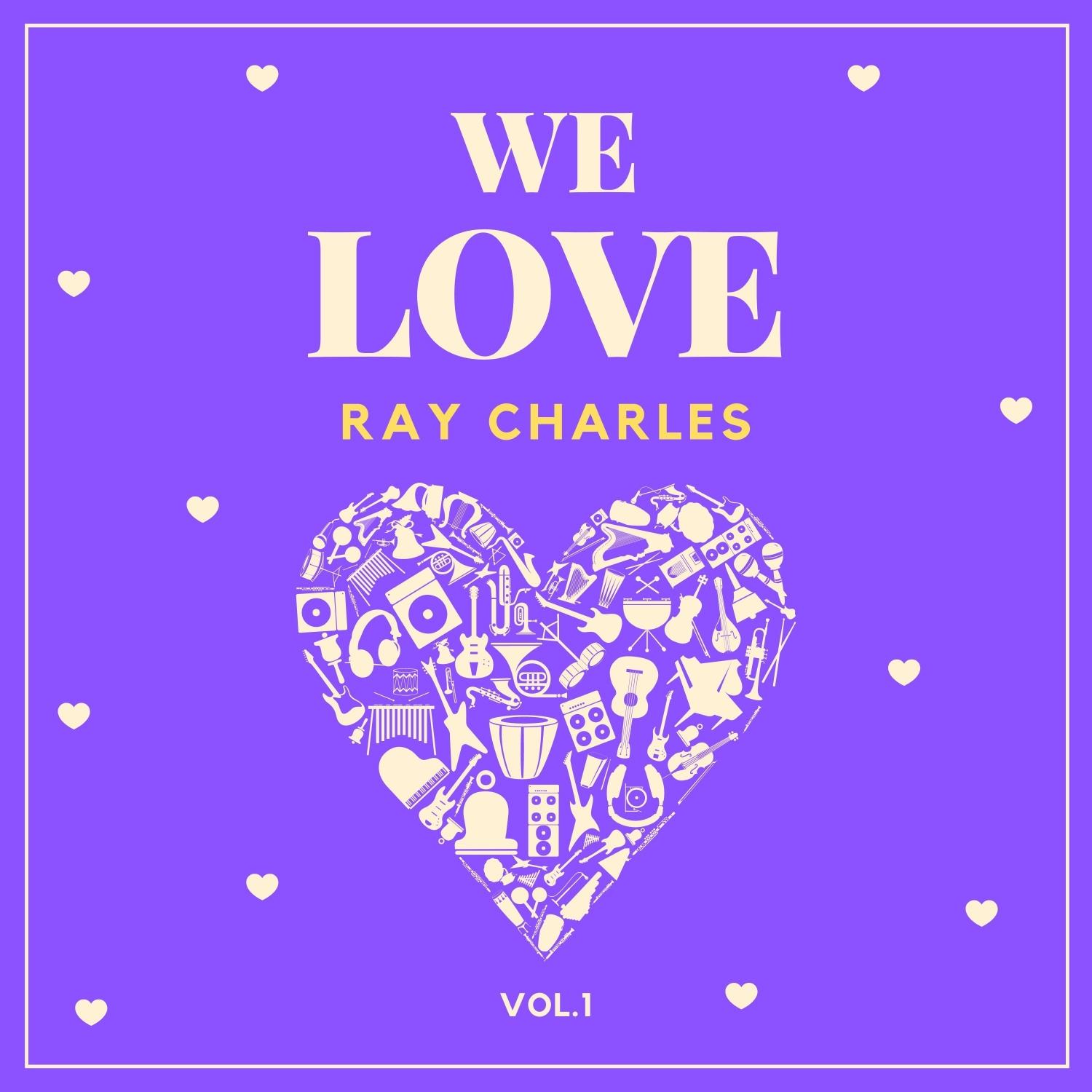 We Love Ray Charles, Vol. 1