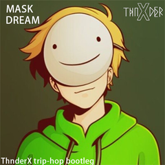 MASK(ThnderX remix)