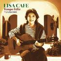 LISA CAFE~Tempo Feliz~专辑