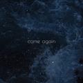 come again (Kyohei Sugita SURF Music Remix)