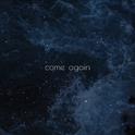 come again (Kyohei Sugita SURF Music Remix)专辑