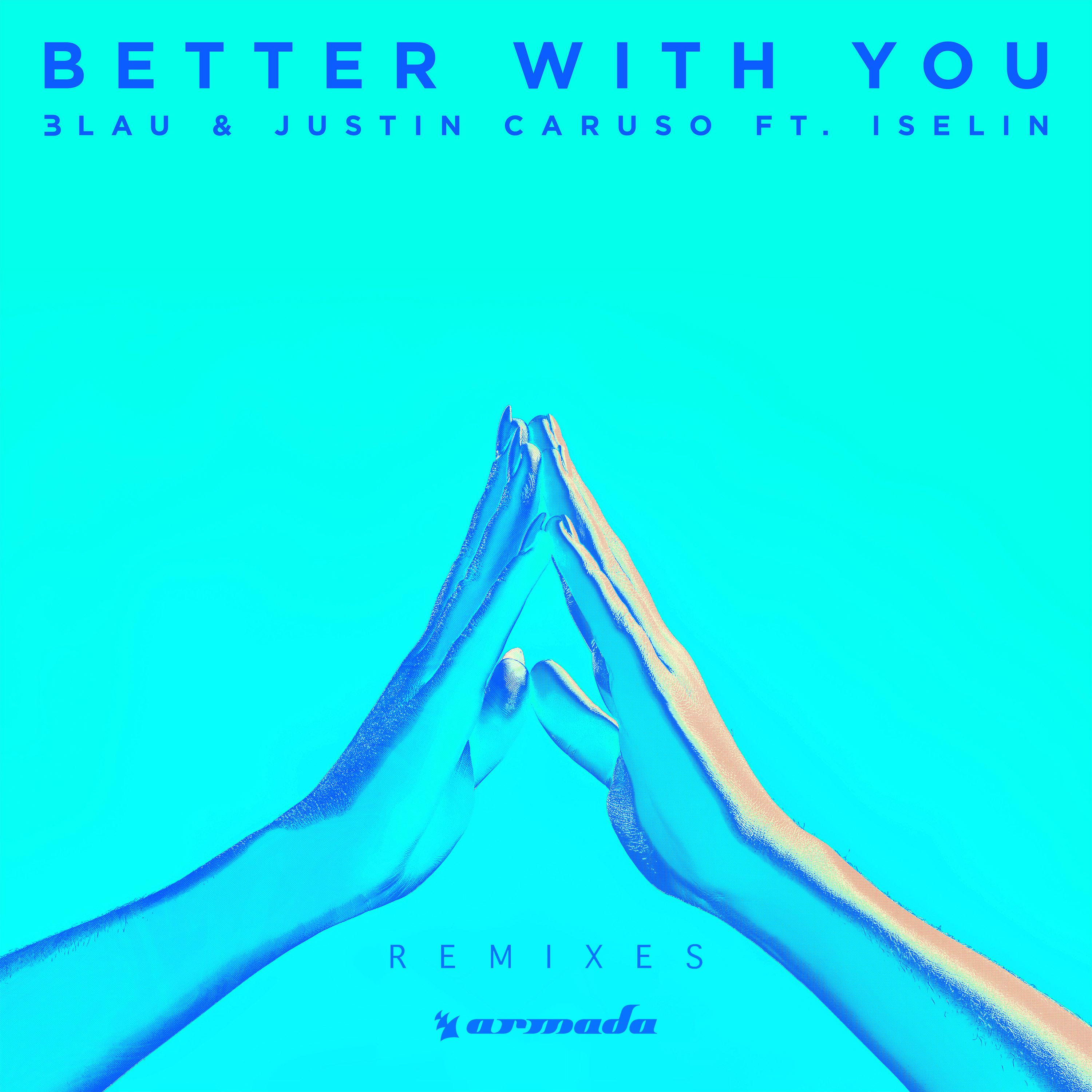 Better With You (Remixes)专辑