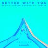 Better With You (Saint Punk Remix)