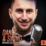 Dance and Swing Karaoke Collections专辑