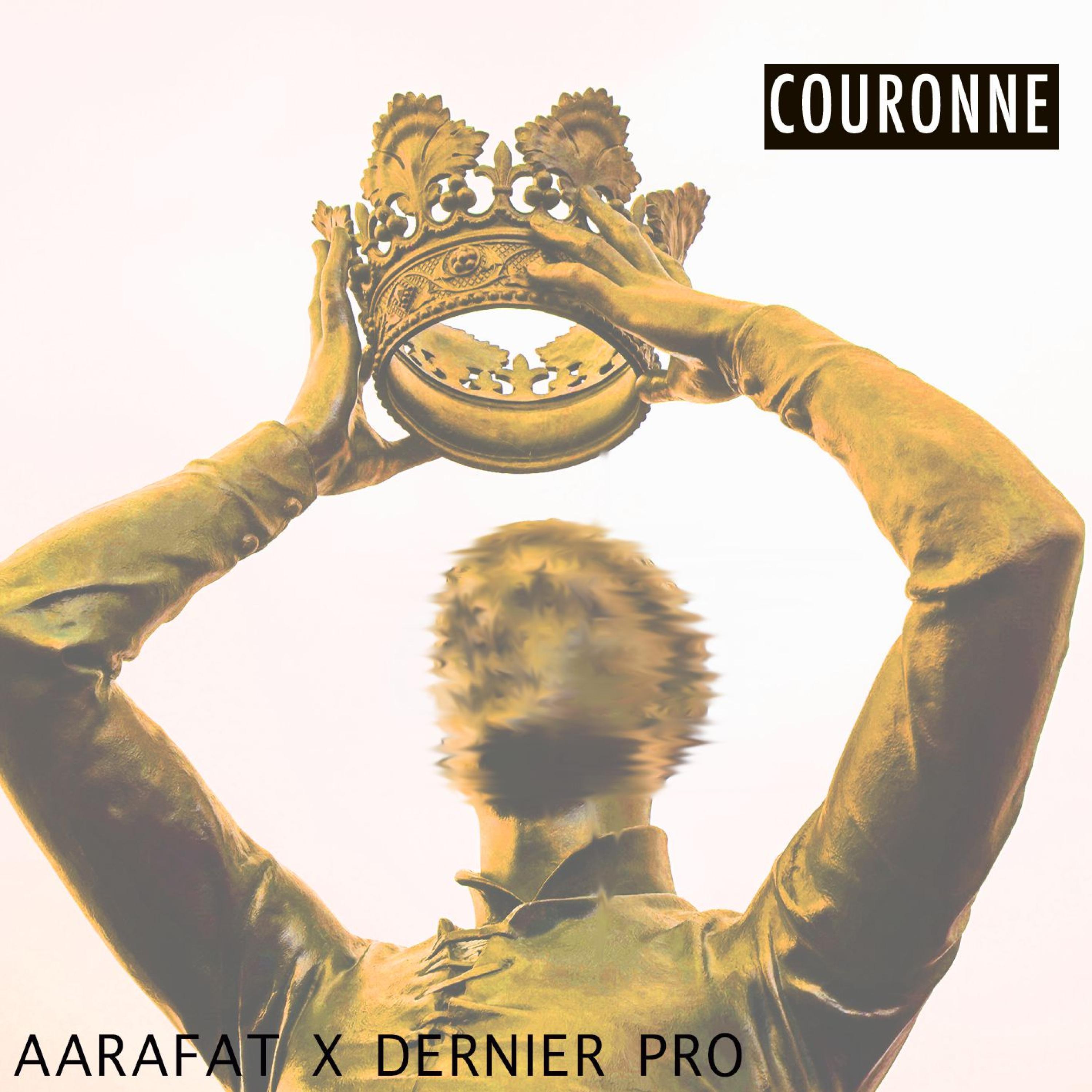 Couronne (feat. Dernier Pro)