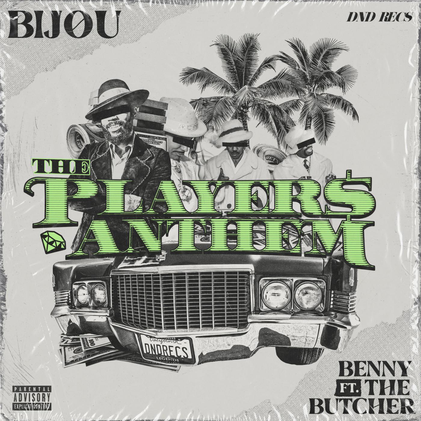 BIJOU - The Players Anthem (feat. Benny The Butcher) (VIP)