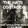 The Hate Contagion - Post Apocalyptic World (feat. Stu Block)