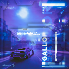 Gallop(小乐XLDW Remix)