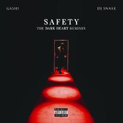 Safety (Dark Heart 2am Mix)