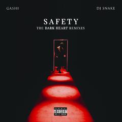 Safety (The Dark Heart Remixes)