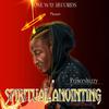 Princeshizzy - Spiritual Anointing