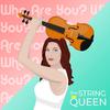 The String Queens - Who Are You?