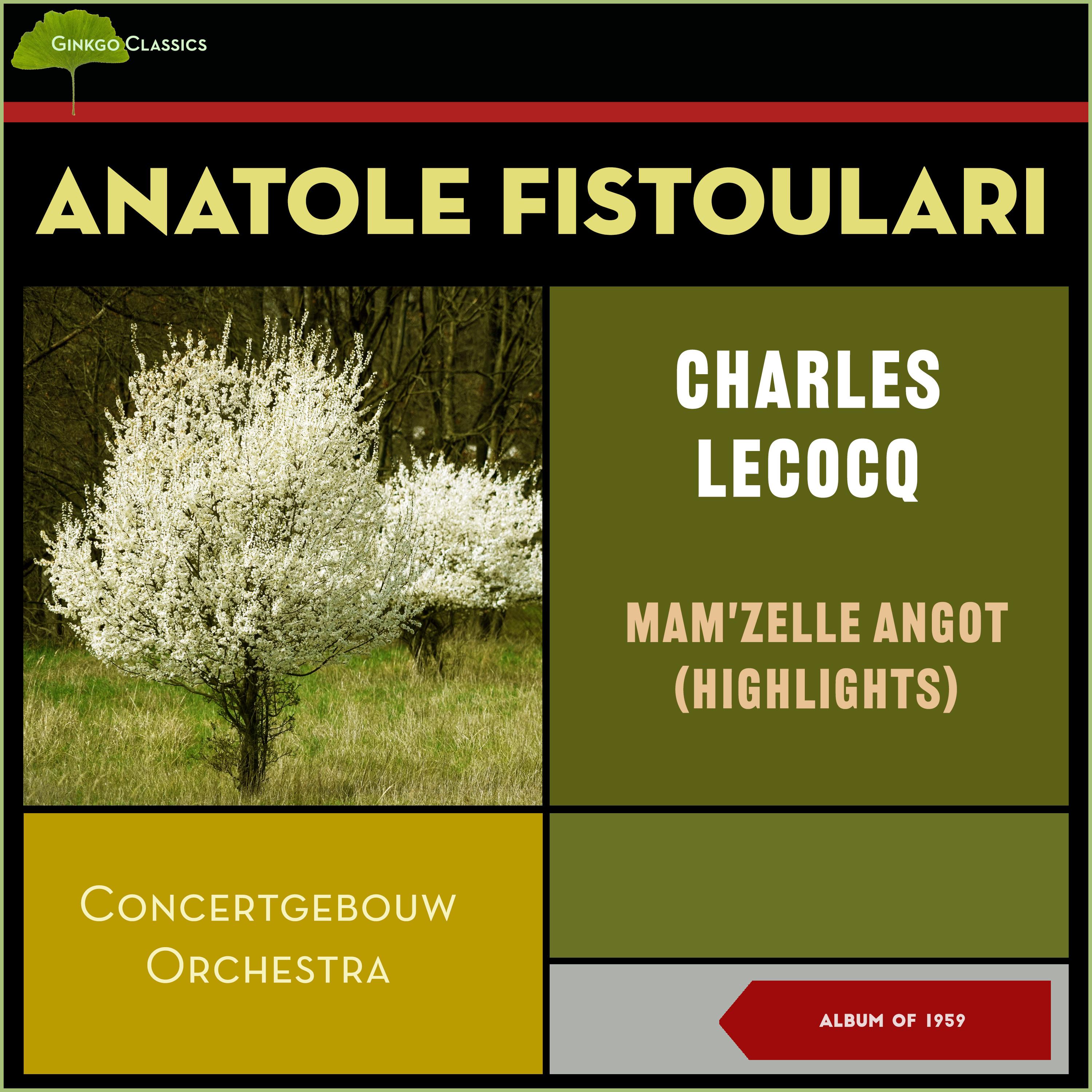 Charles Lecocq - Mam'zelle Angot (Highlights) (Album of 1957)