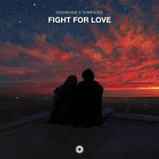 Fight For Love (Original Mix)