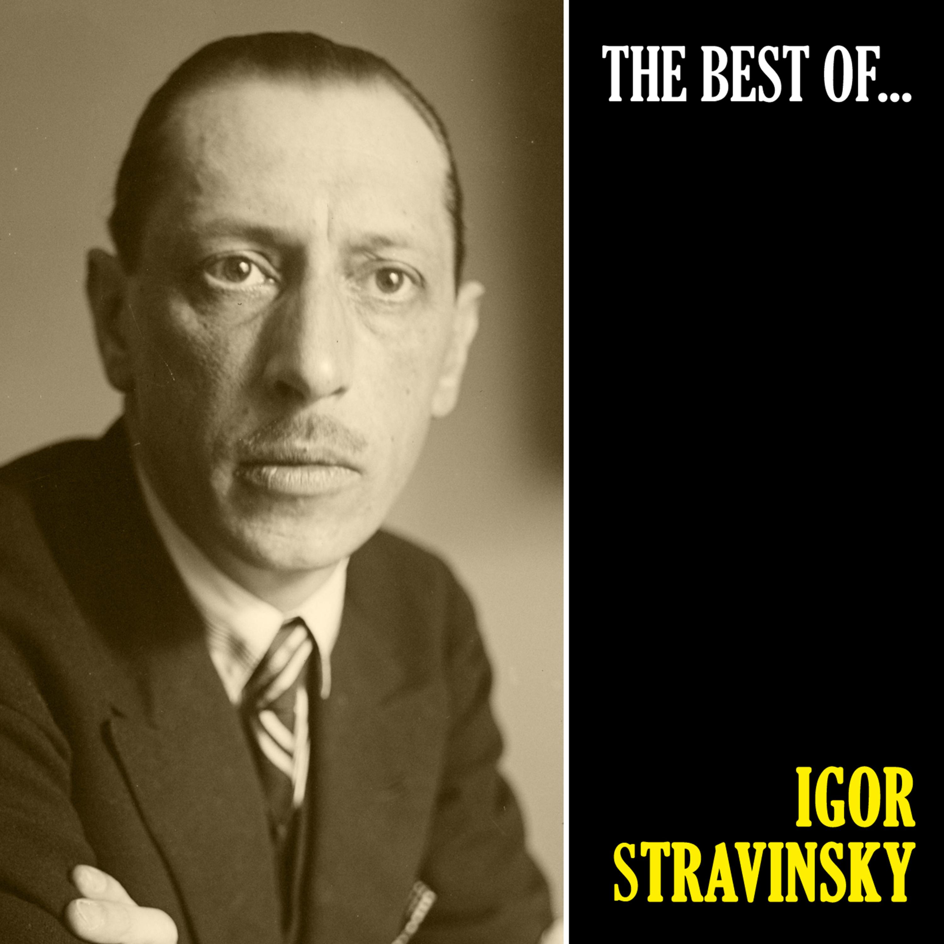 The Best of Stravinsky (Remastered)