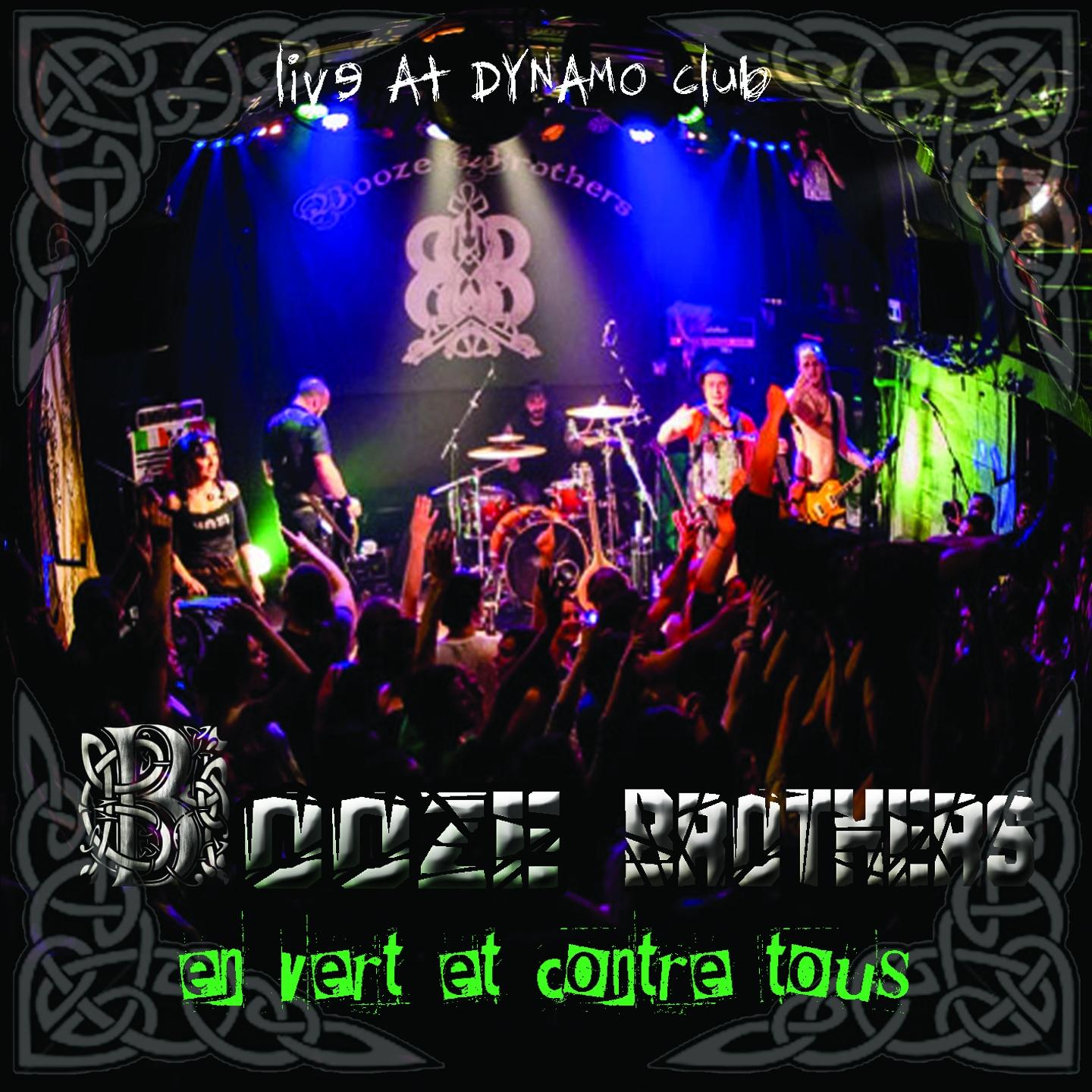En vert et contre tous (Live at Dynamo Club)