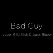 Bad Guy