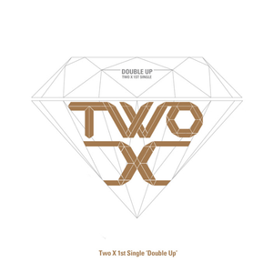 Two X - Double Up （升3半音）