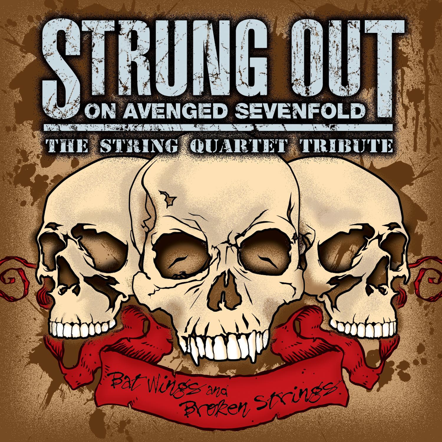 String Quartet Tribute to Avenged Sevenfold专辑