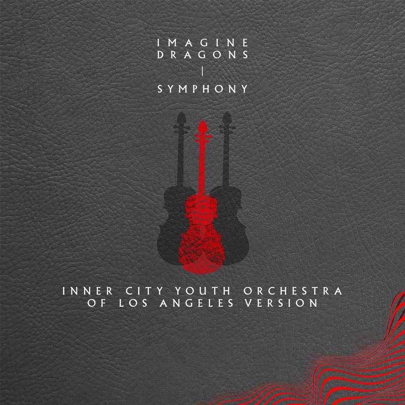 Symphony (Inner City Youth Orchestra of Los Angeles Version)专辑