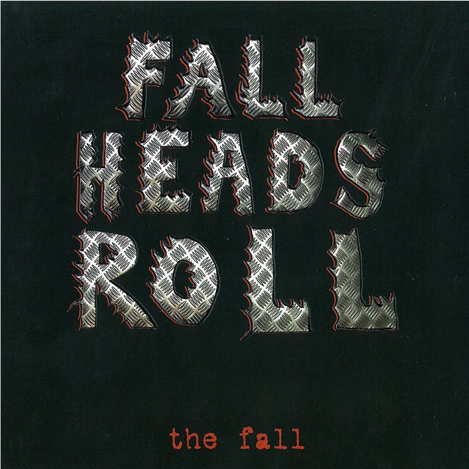 Fall Heads Roll
