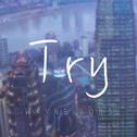 Try （Single）