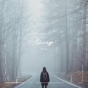 Courage