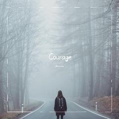 Courage