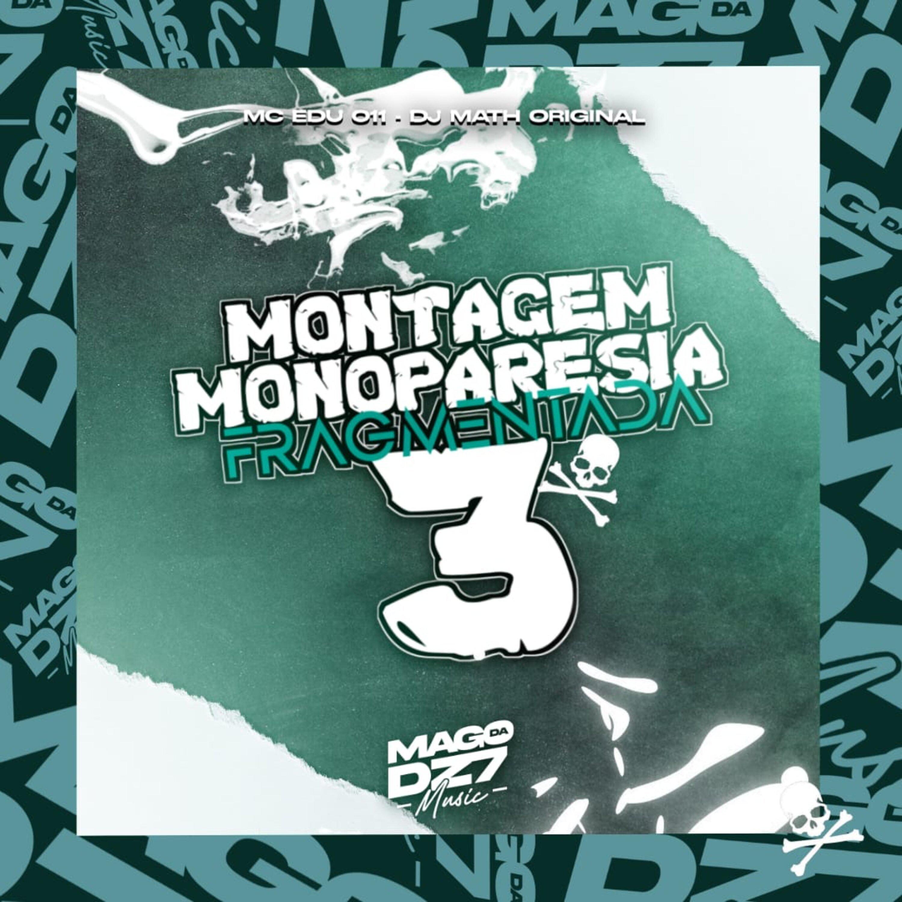 MC EDU 011 - Montagem Monoparesia Fragmentada 3