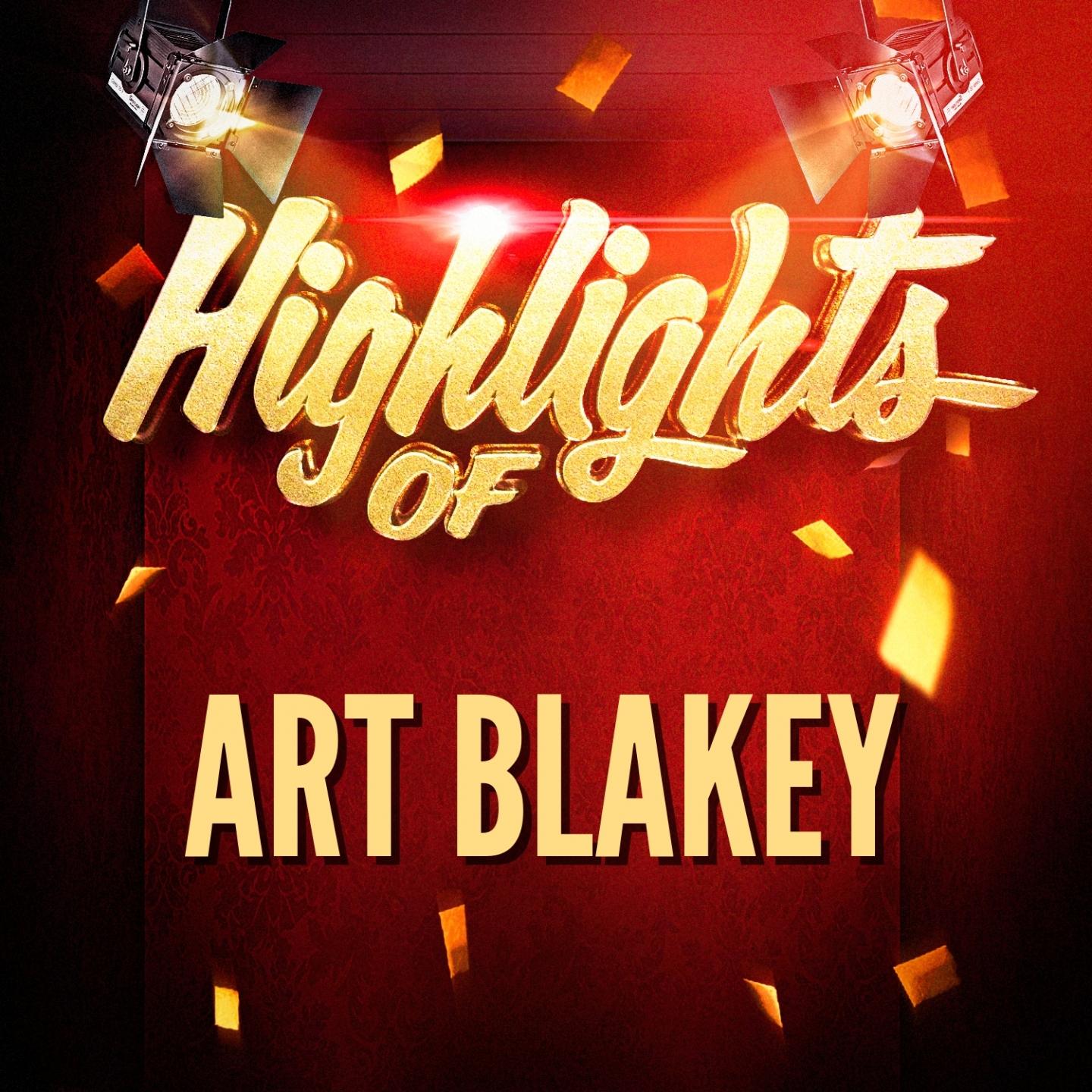 Highlights of Art Blakey