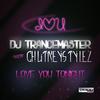 DJ Trancemaster - Love You Tonight (The Nation Remix Edit)