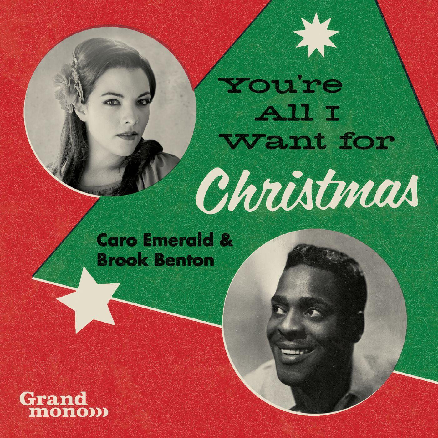 youre all i want for christmas - caro emerald/brook benton