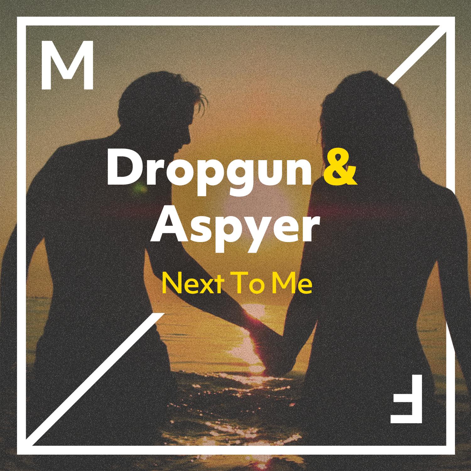 Dropgun - Next To Me (Extended Mix)