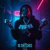 10 Switches (feat. Lil Wayne)专辑