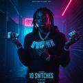 10 Switches (feat. Lil Wayne)专辑